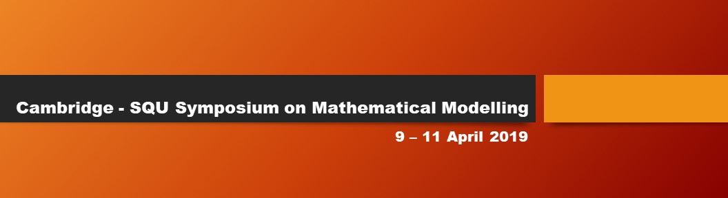 SQU – Cambridge Symposium on Mathematical Modelling_2